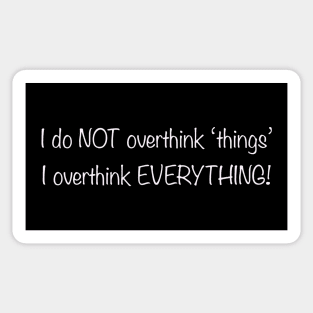 Overthinker Sticker